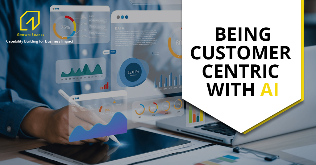 Being customer-centric with AI